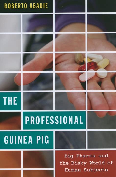 Read The Professional Guinea Pig Big Pharma And The 