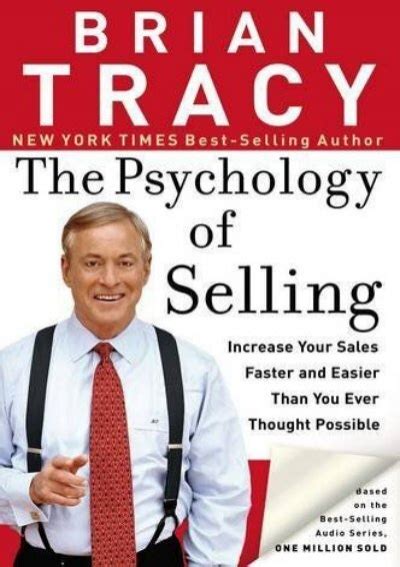 Read Online The Psychology Of Selling Increase Your Sales Faster And Easier Than You Ever Thought Possible 