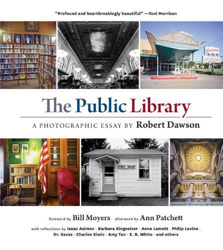 Download The Public Library A Photographic Essay Robert Dawson 
