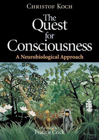 Read Online The Quest For Consciousness 