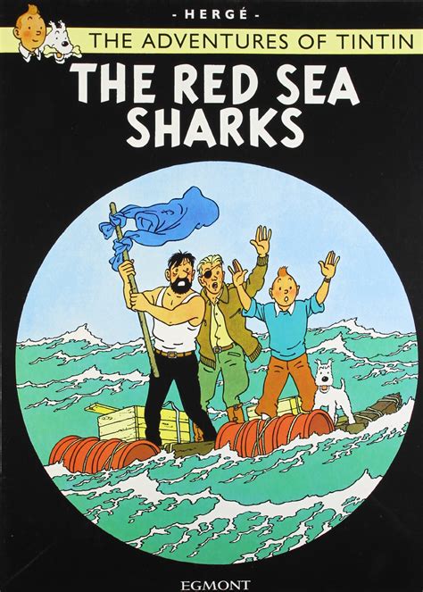 Read The Red Sea Sharks The Adventures Of Tintin 