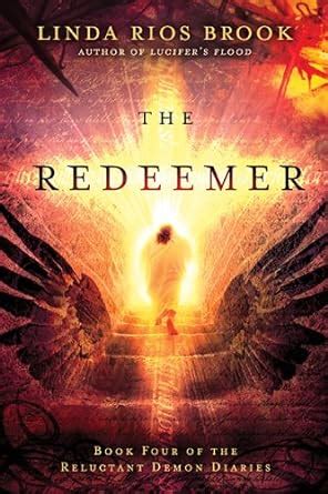 Read The Redeemer The Reluctant Demon Diaries 