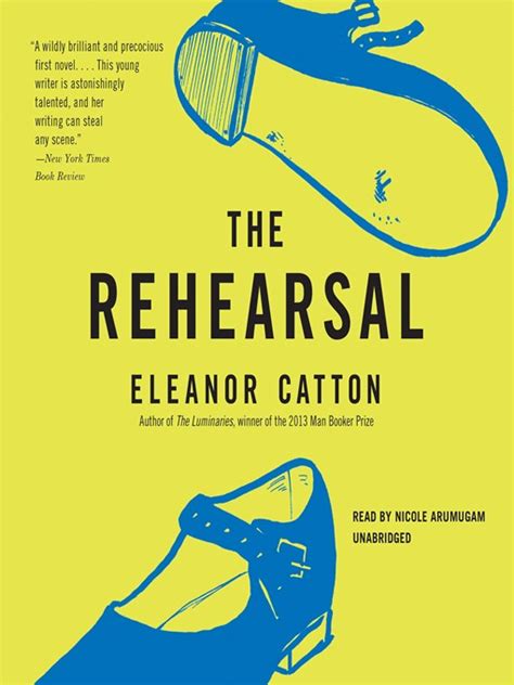 Full Download The Rehearsal Eleanor Catton 