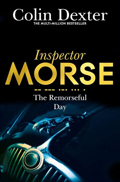 Read The Remorseful Day Inspector Morse 13 Colin Dexter 