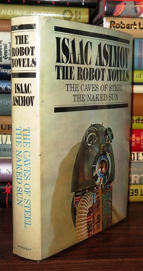 Download The Robot Novels Caves Of Steel Naked Sun Robots Dawn 1 3 Isaac Asimov 