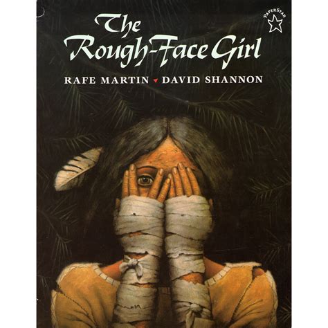 Read The Rough Face Girl Rafe Martin 