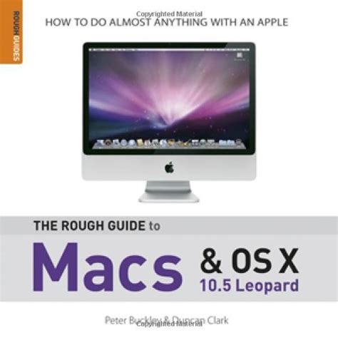 Full Download The Rough Guide To Macs And Os X 10 5 Leopard Rough Guides Reference Titles 