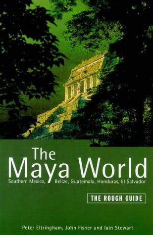 Download The Rough Guide To The Maya World Edition 1 Rough Guide Travel Guides 