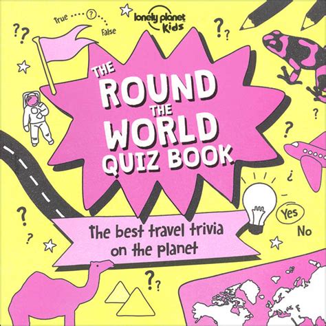 Read The Round The World Quiz Book Lonely Planet Kids 