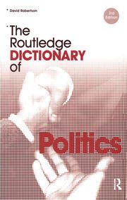 Download The Routledge Dictionary Of Politics David Robertson 