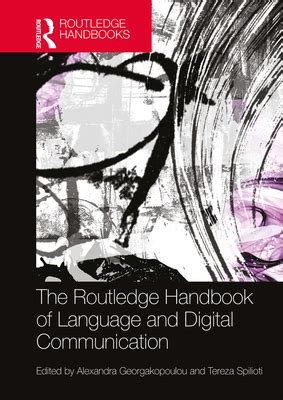 Full Download The Routledge Handbook Of Language And Digital Communication Routledge Handbooks In Applied Linguistics 