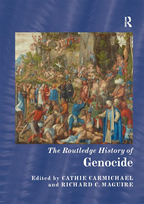 Read Online The Routledge History Of Genocide Routledge Histories 