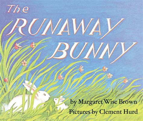 Full Download The Runaway Bunny Margaret Wise Brown 