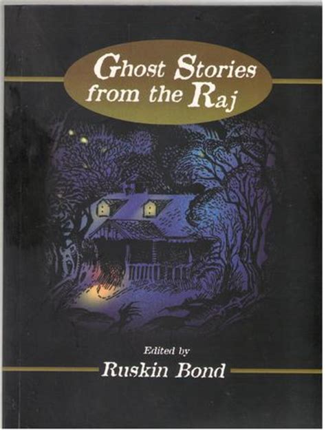 Full Download The Ruskin Bond Omnibus Ghost Stories From The Raj 