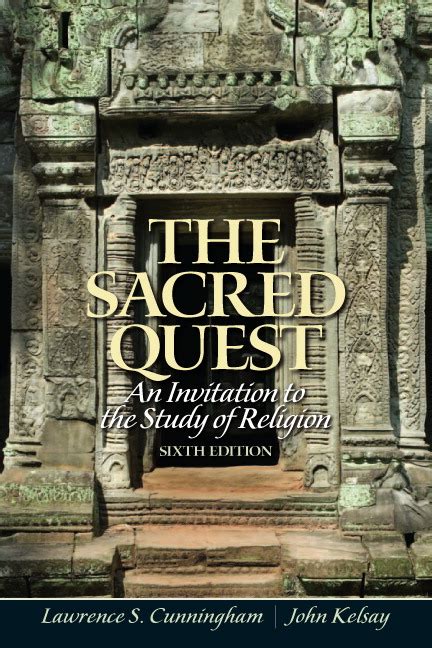 Full Download The Sacred Quest An Invitation To The Study Of Religion 6Th Edition 