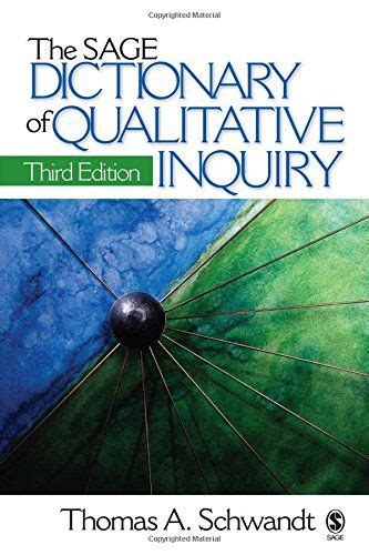 Read Online The Sage Dictionary Of Qualitative Inquiry Paperback 