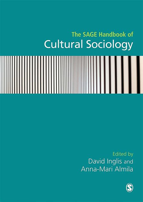 Read Online The Sage Handbook Of Cultural Sociology 