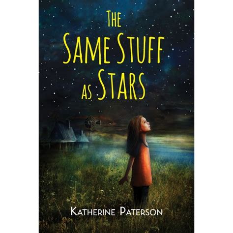 Read The Same Stuff As Stars By Katherine Paterson 