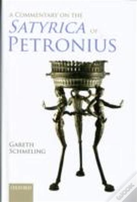 Full Download The Satyrica Of Petronius An Intermediate Reader With Commentary And Guided Review Oklahoma Series In Classical Culture Series 