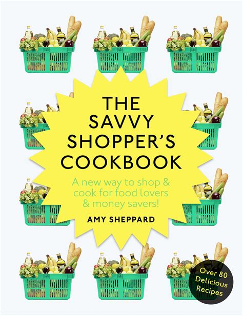 Read Online The Savvy Shopper S Cookbook 