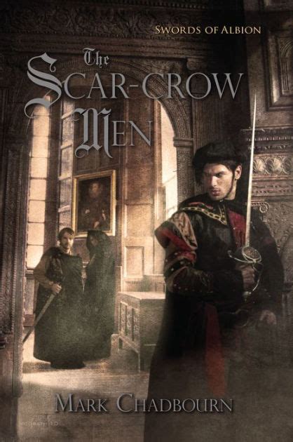 Read The Scar Crow Men The Sword Of Albion Trilogy Book 2 Sword Of Albion 2 
