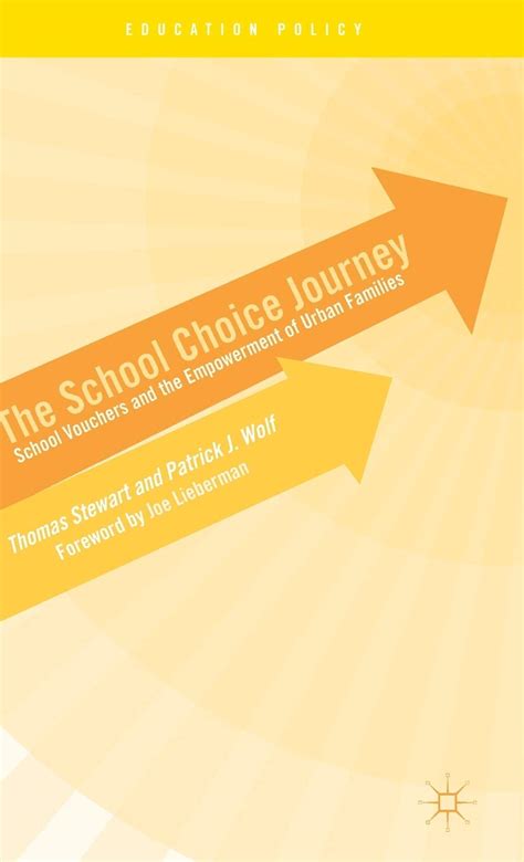 Read The School Choice Journey School Vouchers And The Empowerment Of Urban Families Education Policy 