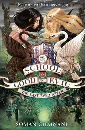 Read The School For Good And Evil 3 The Last Ever After 