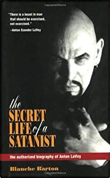 Read Online The Secret Life Of A Satanist The Authorized Biography Of Anton Lavey 