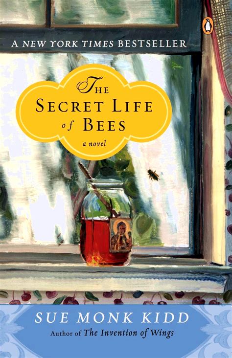 Full Download The Secret Life Of Bees By Sue Monk Kidd Pdf Download 