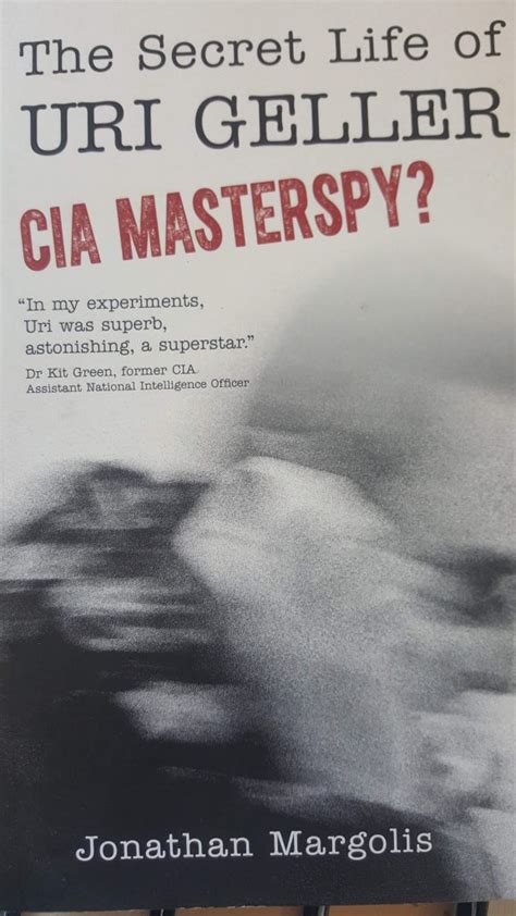 Full Download The Secret Life Of Uri Geller Cia Master Spy 