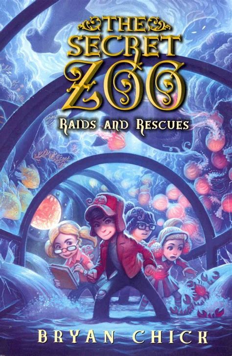 Read The Secret Zoo Raids And Rescues 