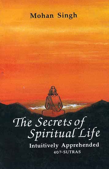 Download The Secrets Of Spiritual Life 407 Sutras 