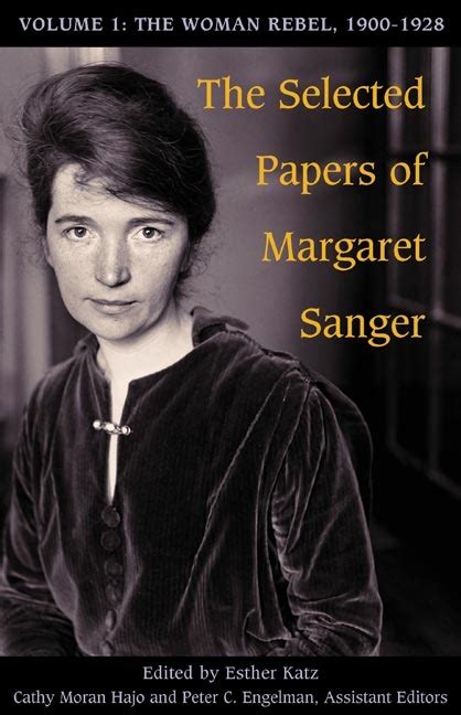 Full Download The Selected Papers Of Margaret Sanger Volume 1 The Woman Rebel 1900 1928 