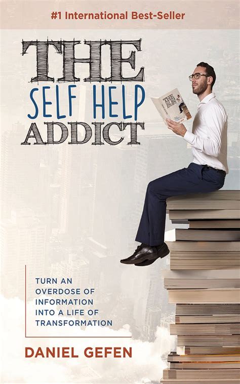 Read Online The Self Help Addict Turn An Overdose Of Information Into A Life Of Transformation 