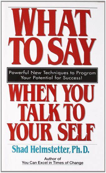 Read The Self Talk Solution Shad Helmstetter Pdf Free Download 