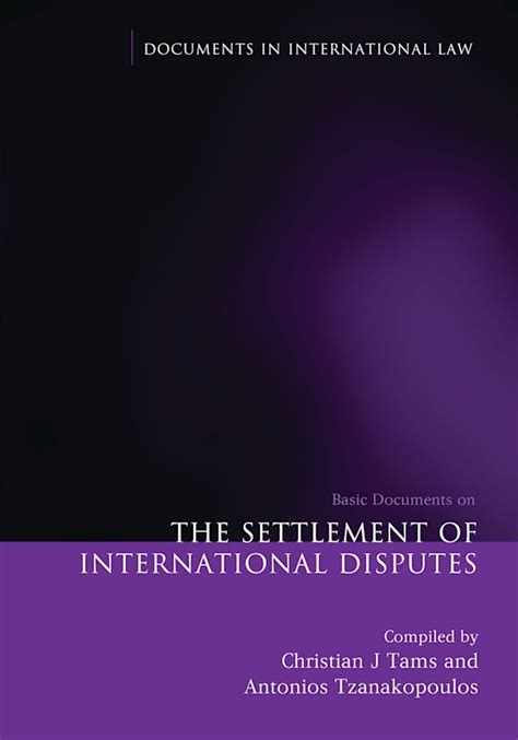 Read Online The Settlement Of International Disputes Basic Documents Documents In International Law 