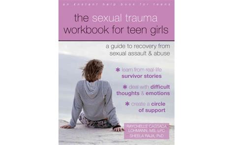 Read Online The Sexual Trauma Workbook For Teen Girls A Guide To Recovery From Sexual Assault And Abuse An Instant Help Book For Teens 