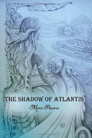 Read Online The Shadow Of Atlantis Volume 1 