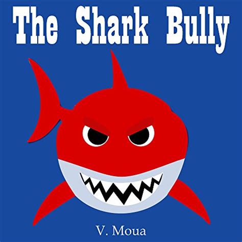 Read Online The Shark Bully 