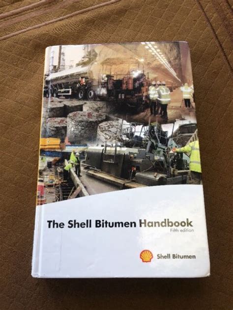 Read Online The Shell Bitumen Handbook 