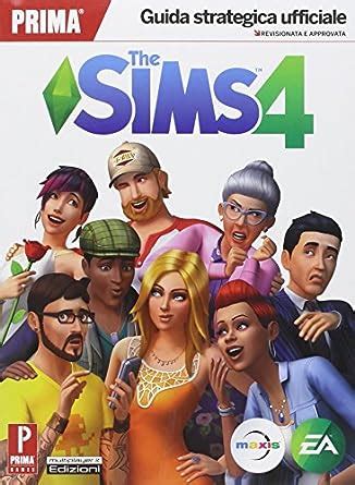 Read Online The Sims 4 Guida Strategica Ufficiale 