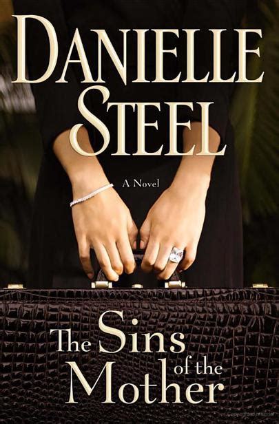 Full Download The Sins Of The Mother Danielle Steel Free Download 
