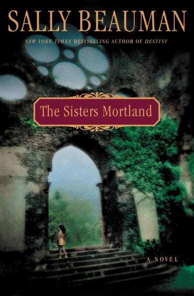 Read The Sisters Mortland Sally Beauman 