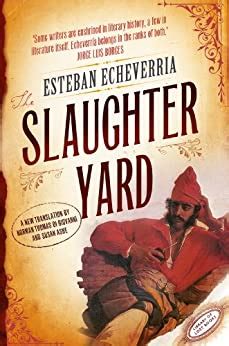 Download The Slaughteryard Esteban Echeverria Ebook 