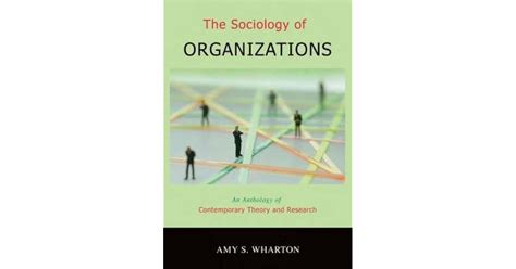 Read Online The Sociology Of Organizations An Anthology Of Contemporary Theory And Research 