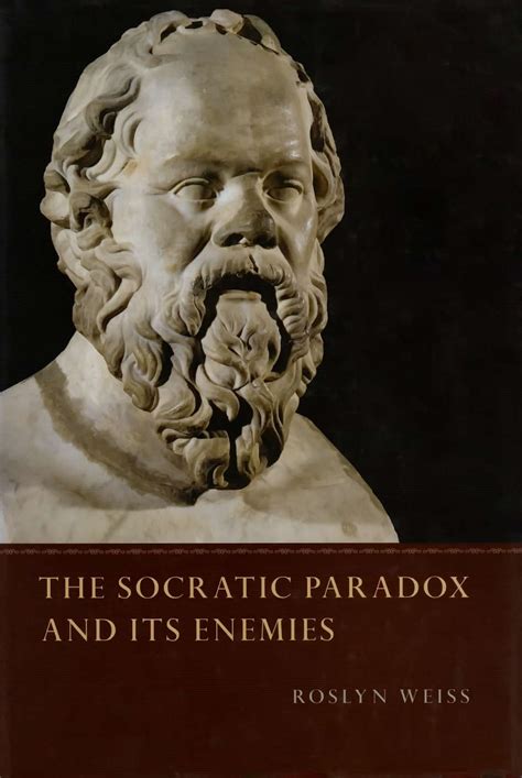 Download The Socratic Paradox And Its Enemies 