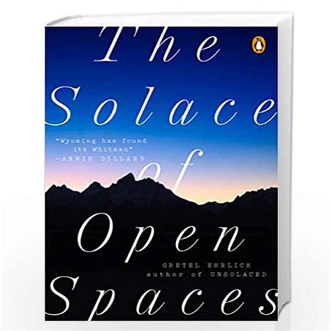 Full Download The Solace Of Open Spaces Gretel Ehrlich 