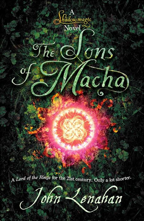 Read The Sons Of Macha Shadowmagic 3 John Lenahan 
