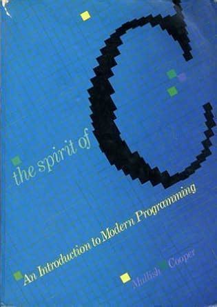 Download The Spirit Of C An Introduction To Modern Programming 