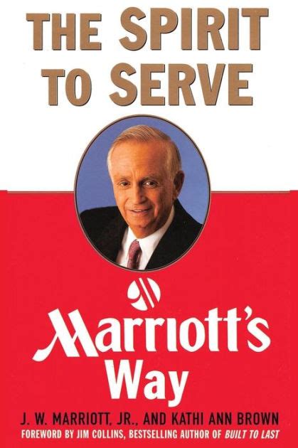 Full Download The Spirit To Serve Marriotts Way Harpercollins 